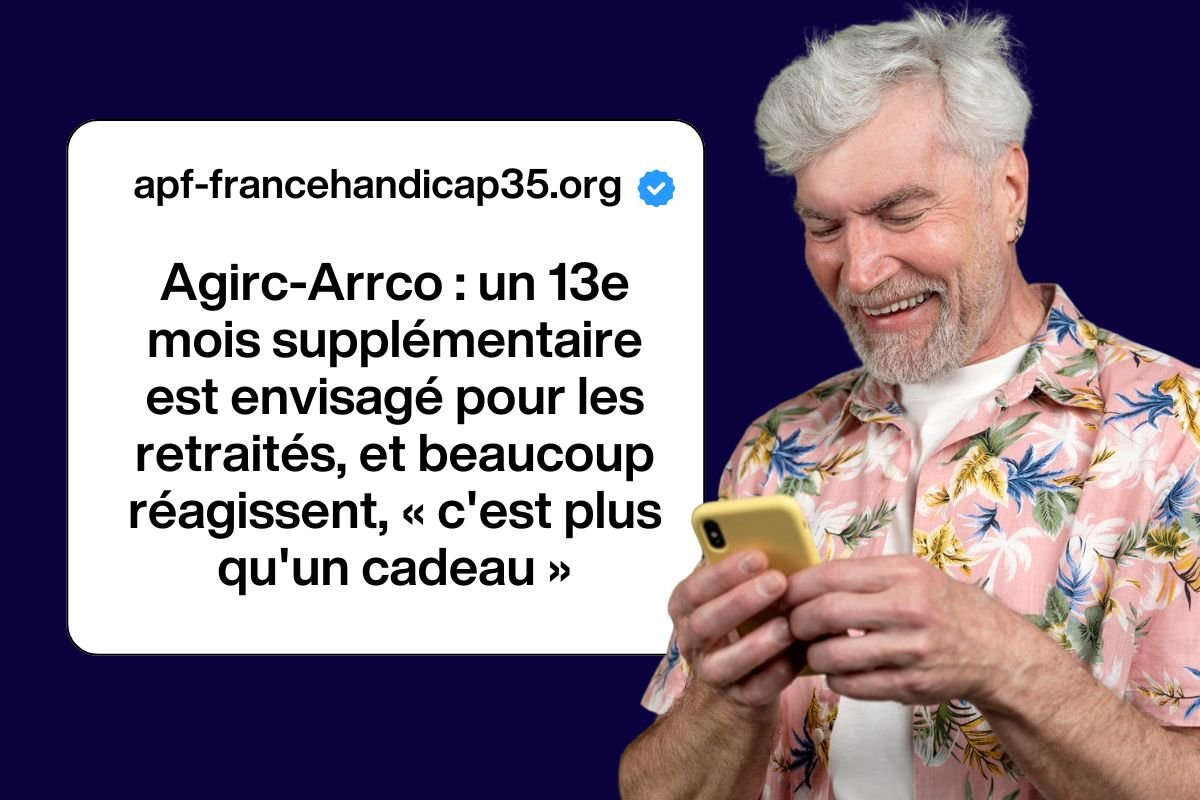 Agirc-Arrco : un 13e mois supplémentaire est envisagé pour les retraités, et beaucoup réagissent, « c'est plus qu'un cadeau »