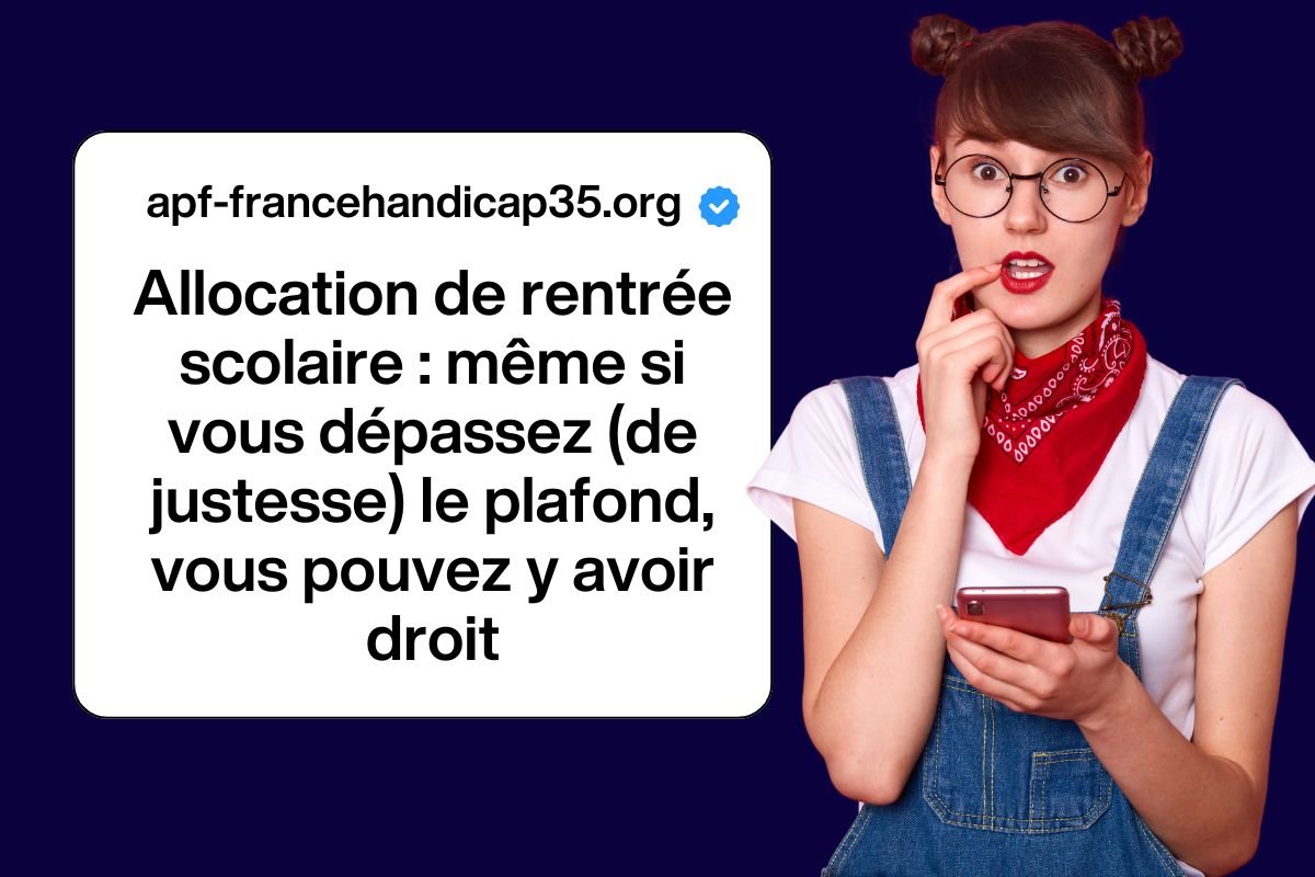Allocation de rentrée scolaire : même si vous dépassez (de justesse) le plafond, vous pouvez y avoir droit