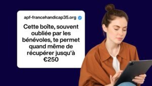 Cette boîte, souvent oubliée par les bénévoles, te permet quand même de récupérer jusqu’à €250